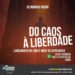 Lançamento do livro ‘Do Caos à Liberdade’ acontece na Biblioteca Pública
